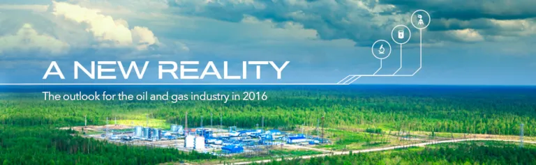 A new reality - The outlook for the oil and gas industry 2016